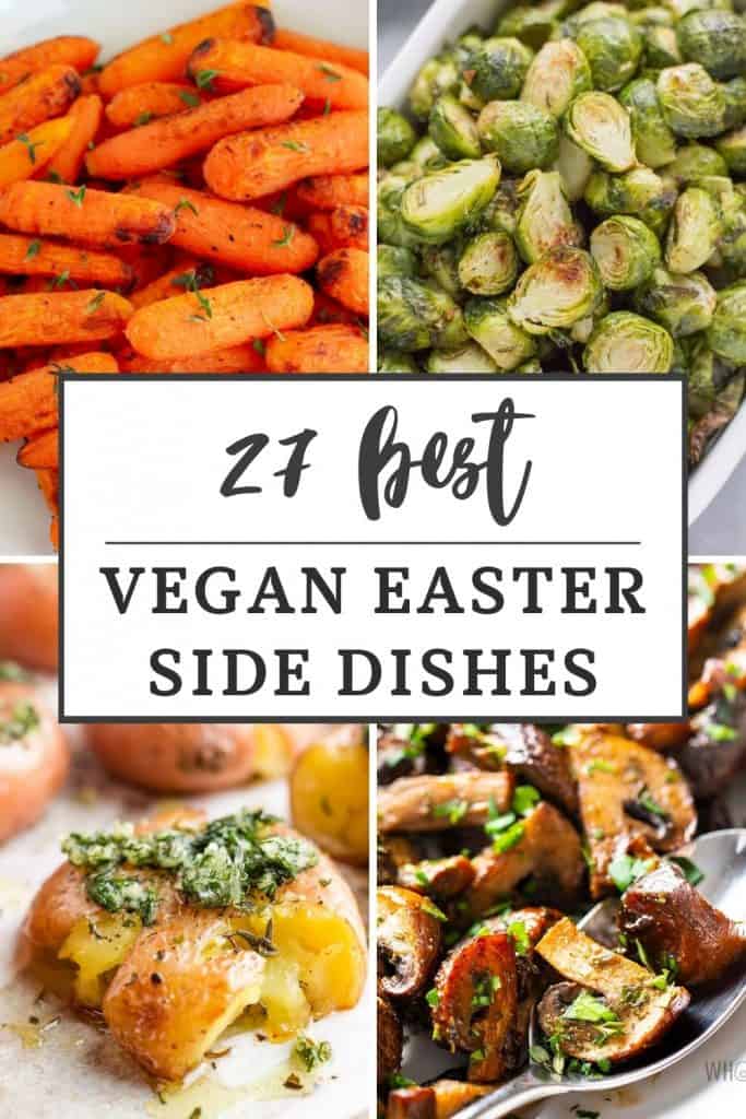 collage of four of the vegan Easter side dishes with text title overlay