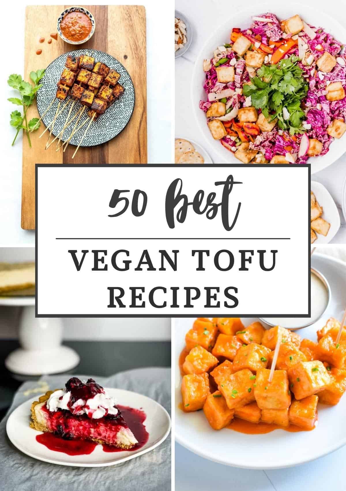 Collage of four vegan tofu recipes with text title overlay.