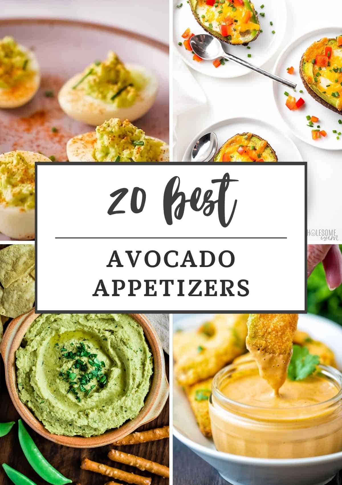 Collage of four avocado appetizers for your next party with text title overlay.