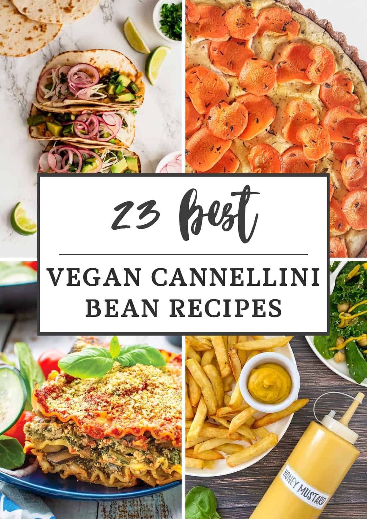 Collage of four vegan cannellini bean recipes with text title overlay.