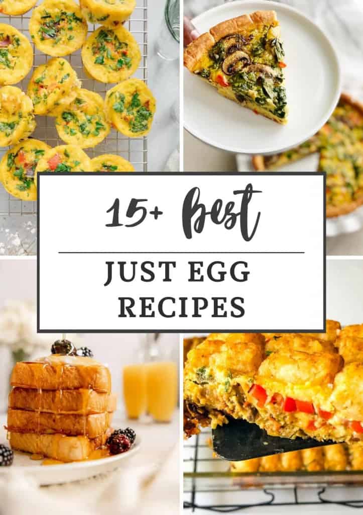 Collage of four best Just Egg Recipes with text title overlay.