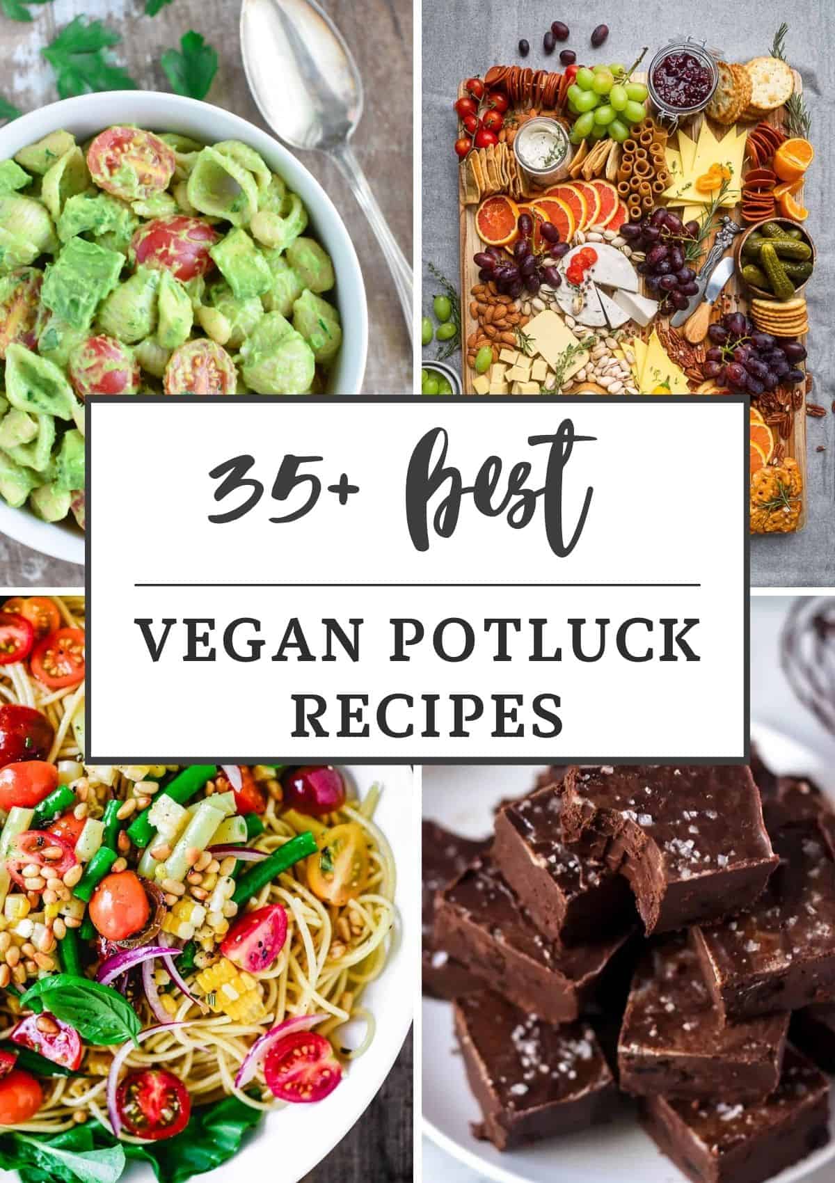 collage of 4 of the recipes from the vegan potluck roundup with text title overlay.