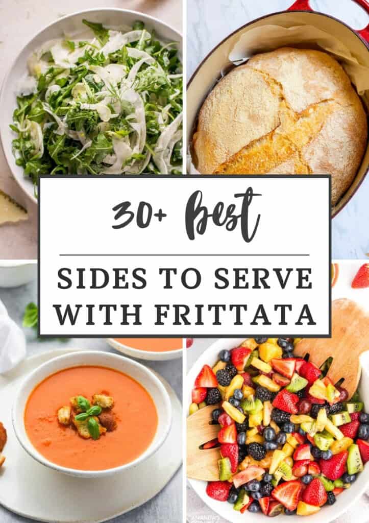 collage of 4 of the side dishes for frittata from the roundup with text title overlay.