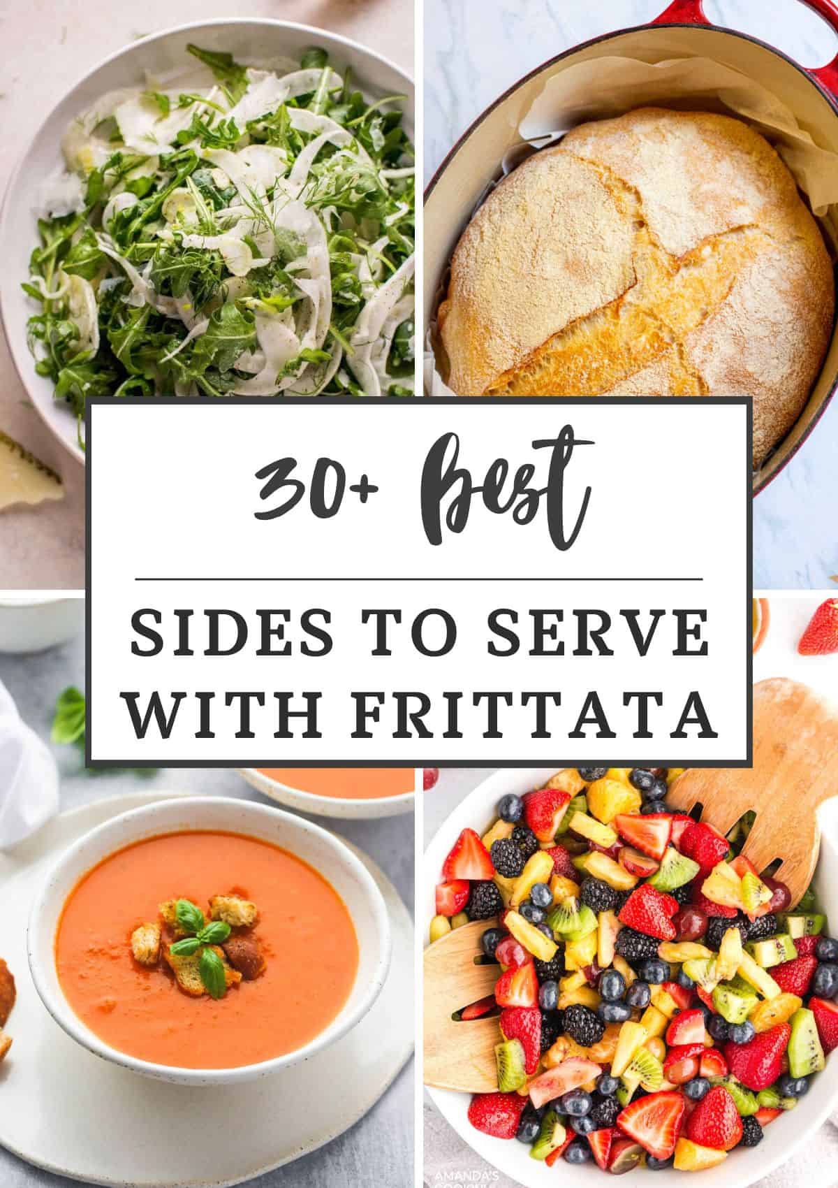 collage of 4 of the side dishes for frittata from the roundup with text title overlay.